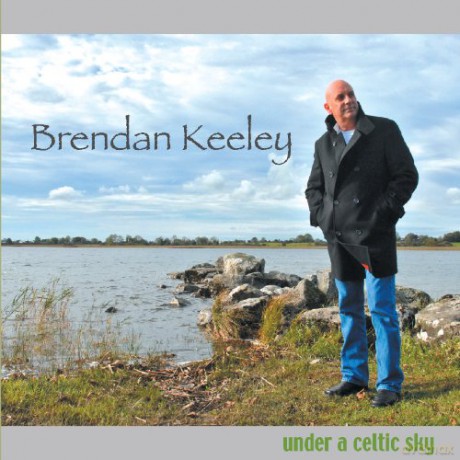 Brendan Keeley: Under a Celtic Sky [CD]