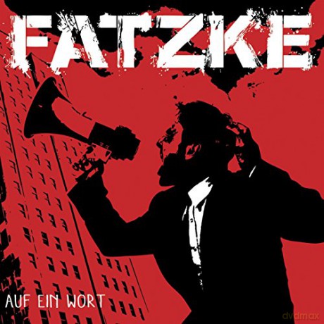 Fatzke: Auf ein Wort [CD]