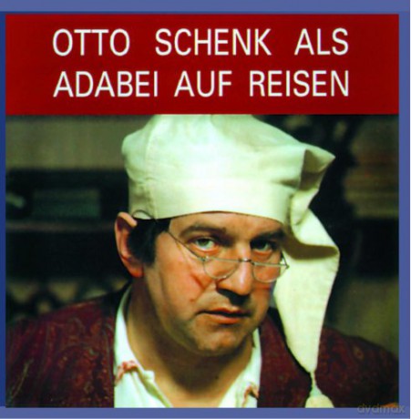 Otto Schenk: Otto Schenk als Adabei auf Reisen [CD]