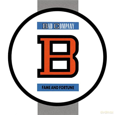 Bad Company: Fame and Fortune [CD]