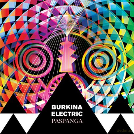 Burkina Electric: Paspanga [CD]