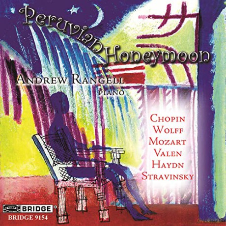 Andrew Rangell: Peruvian Honeymoon [CD]