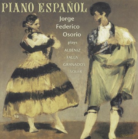 Jorge Federico Osorio: Piano Espanol [CD]