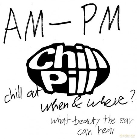 Chill Pill Volume IV (Various Artists) [CD]