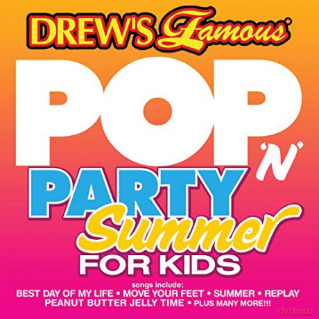 Drew's Famous: Pop 'n Party Summer For Kids [CD]