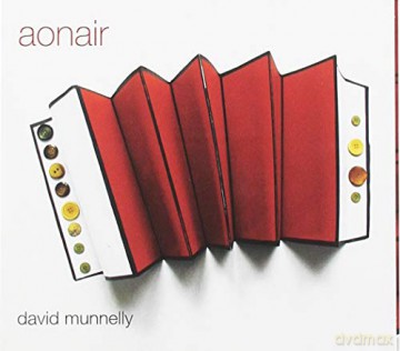 David Munnelly: David Munnelly - Aonair [CD]