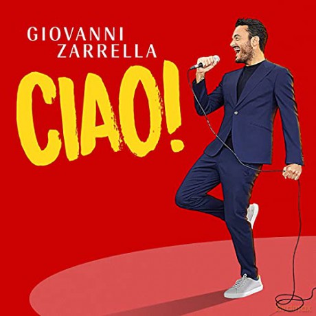 Giovanni Zarrella: Ciao! (Gold Edition) [2CD]
