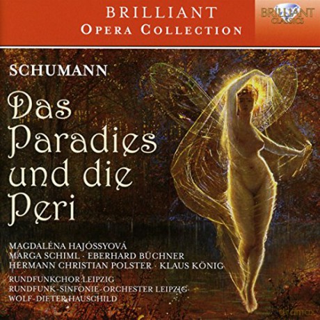 Das Paradies und die Peri [2CD]