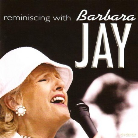 Barbara Jay: Reminiscing With Barara Jay [CD]