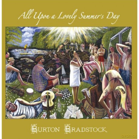 Burton Bradstock: All Upon a Lovely Summer's Day [CD]