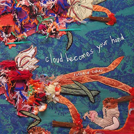 Cloud Becomes: Rocks Or Cakes [CD]