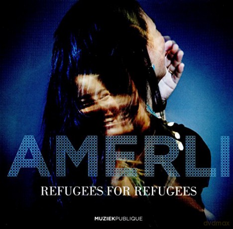Refugees for Refugees: Amerli [CD]