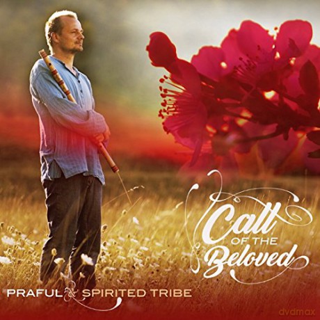 Praful: Call of the Beloved [CD]