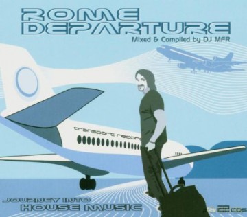 DJ Mfr: Rome Departures [2CD]