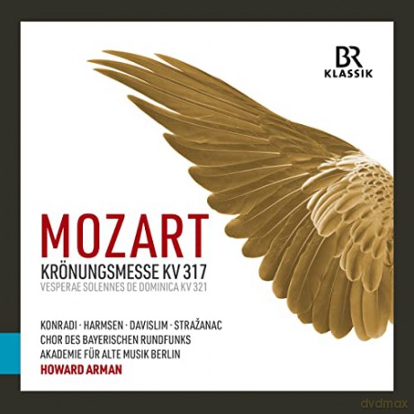 Katharina Konradi: Krönungsmesse, KV 317; Vesperae solennes de Dominica, KV 321; Sonate, KV 329; Alma Dei creatoris, KV 277 [Aufnahme: München, Herkulessaal der Residenz, 19.-21.05.2022] [CD]