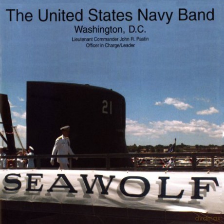 United States Navy Band: Seawolf [CD]