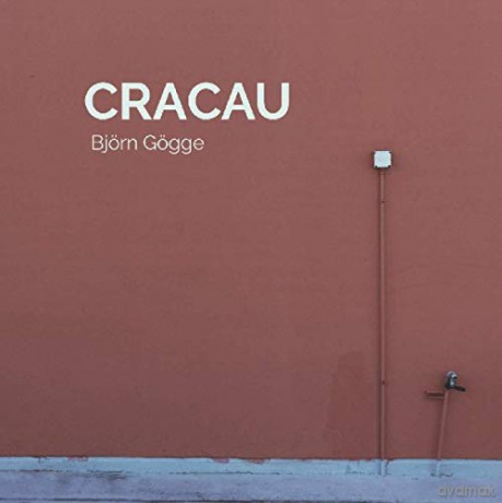 Björn Gögge: Cracau [CD]