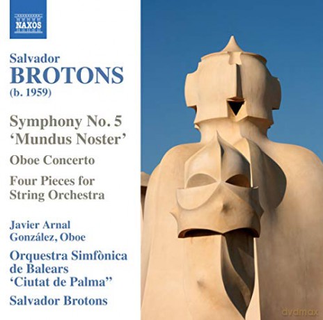 Brotons: Sinfonie 5/Oboenkonzert [CD]