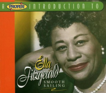 Ella Fitzgerald: Smooth Sailing [CD]