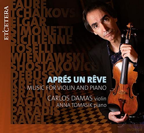 Carlos Damas: Apres un Reve (Violin/Piano) [CD]