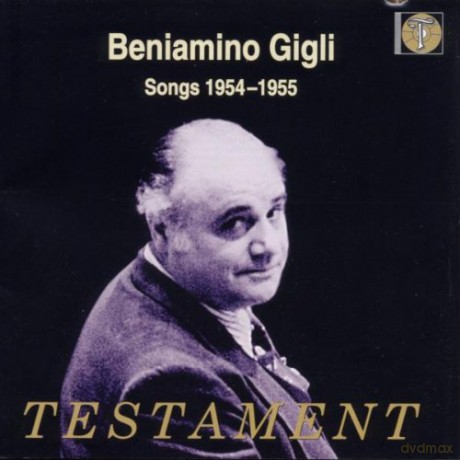Beniamino Gigli: Songs 1954-1955 [CD]