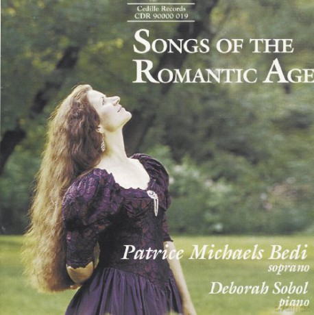 Patrice Michaels: Songs of the Romantic Age [CD]