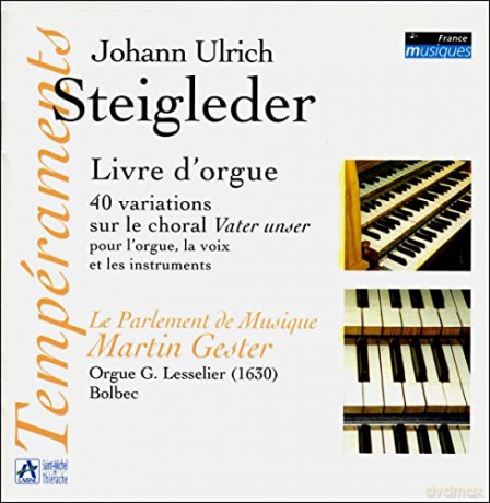 Steigleder - 40 Variationen über "Vater unser im Himmelreich" (1626/27) [2CD]