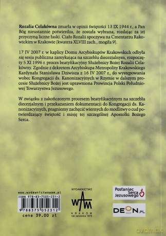Rozalia Celakówna. Pisma. Notatki i wspomnienia z życia. Listy do kierownika sumienia ks. Władysława Całki CSsR. Odpowiedzi na pytania dla ostatniego kierownika sumienia [KSIĄŻKA]