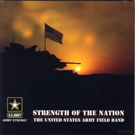 U.S.Army Field Band: Strength of the Nation [CD]
