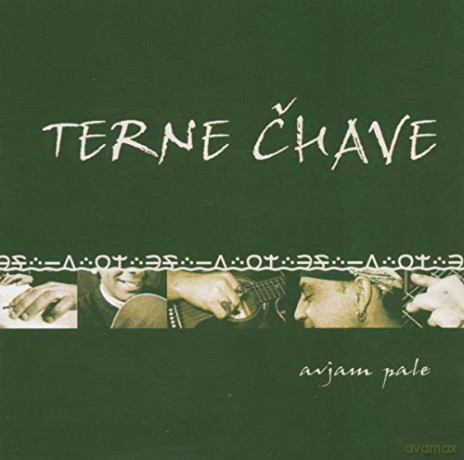 Terne Chave: Anjam Pale 2003 [CD]