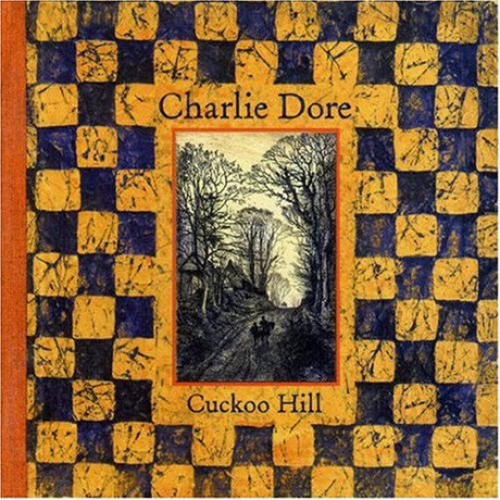 Charlie Dore: Cuckoo Hill [CD]