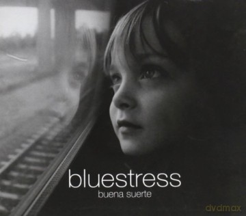 Bluestress: Buena Suerte [CD]