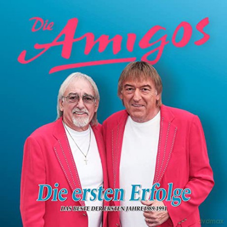 Die Amigos: Die Ersten Erfolge [CD]