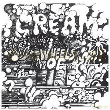 Cream: Wheels Of Fire (Wersja Zremasterowana) [2CD]