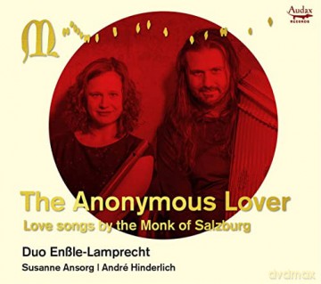 Duo Enssle-Lamprecht: The Anonymous Lover (Monk of Salzburg,14.Jh.) [CD]
