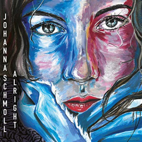 Johanna Schmoll: Alright [CD]
