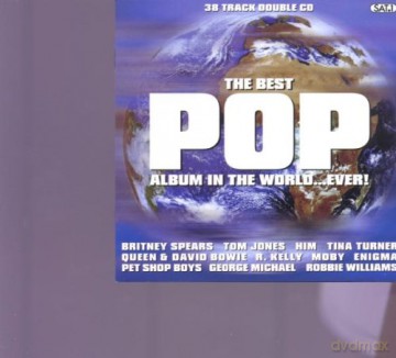 The Best Pop Album In The World...Ever! [2CD]