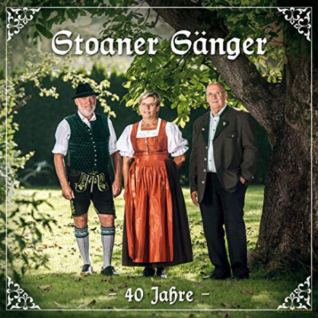 Stoaner Sänger: 40 Jahre [CD]