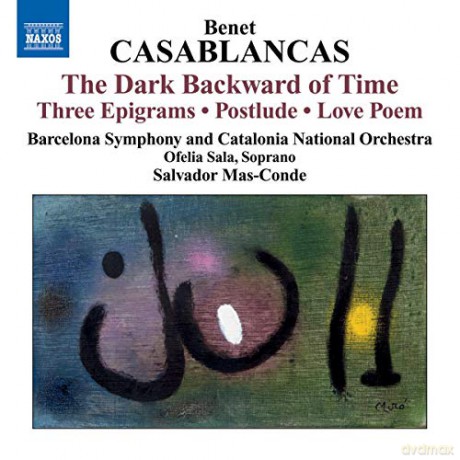 Salvador Mas-Conde: The Dark Backward of Time [CD]