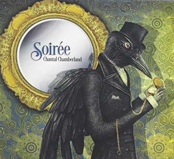 Chamberland Chantal: Soiree [CD]