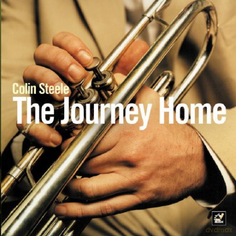 Colin Steele: The Journey Home [CD]