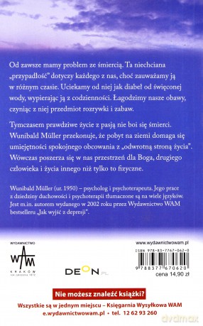Życie Z Pasją. Nie bój się wieczności [KSIĄŻKA]