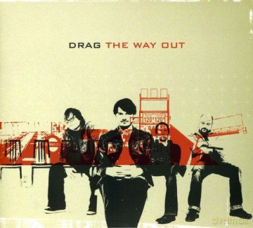 Drag: The Way Out [CD]