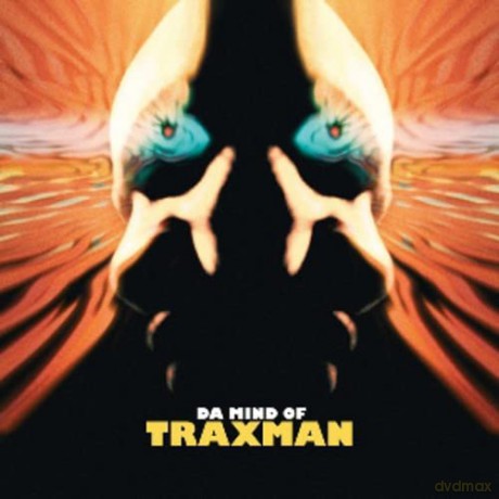 Traxman: Da Mind of Traxman [CD]