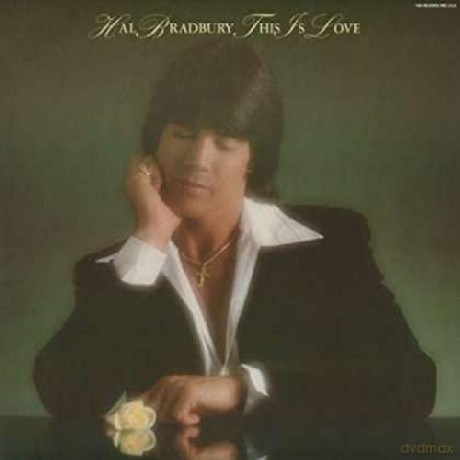 Hal Bradbury: This Is Love [2CD]