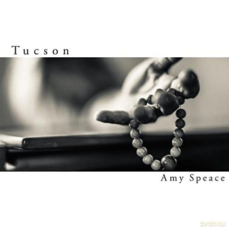 Amy Speace: Tucson [CD]