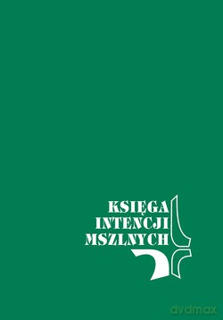 Księga Intencji Mszalnych [KSIĄŻKA]