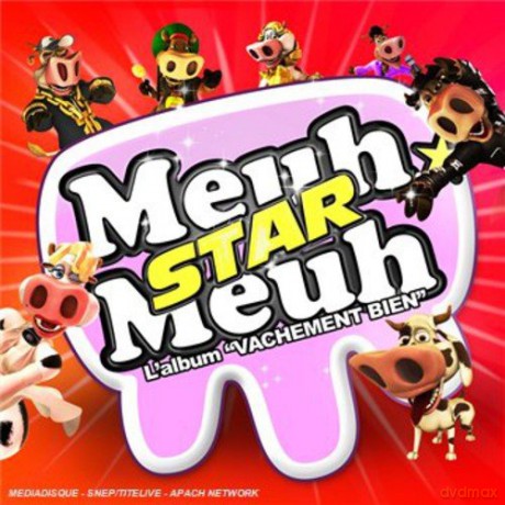 Meuh Meuh Star: Vachement Bien [CD]