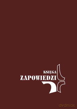 Księga Zapowiedzi [KSIĄŻKA]