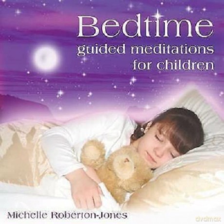 Michelle Roberton-Jones: Bed Time Guided Meditation for [CD]